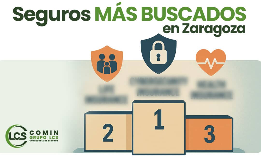 Los seguros que más buscan los zaragozanos en 2025: salud, vida y protección para empleados